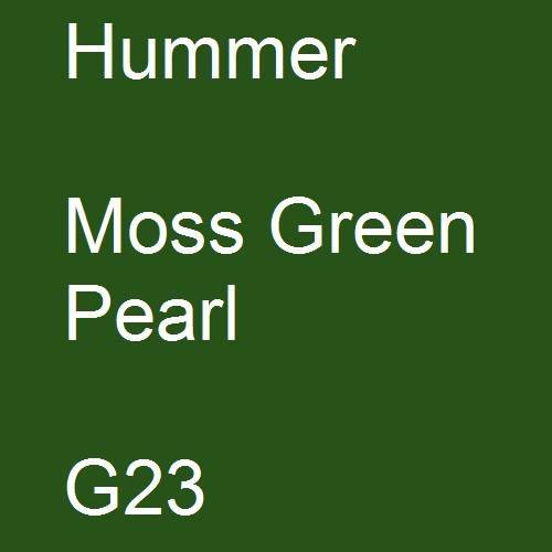 Hummer, Moss Green Pearl, G23.